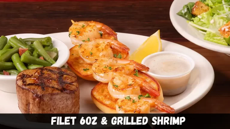 Filet 6oz & Grilled Shrimp