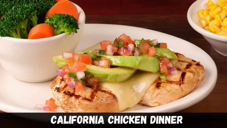California Chicken Dinner