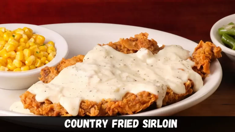 Country Fried Sirloin