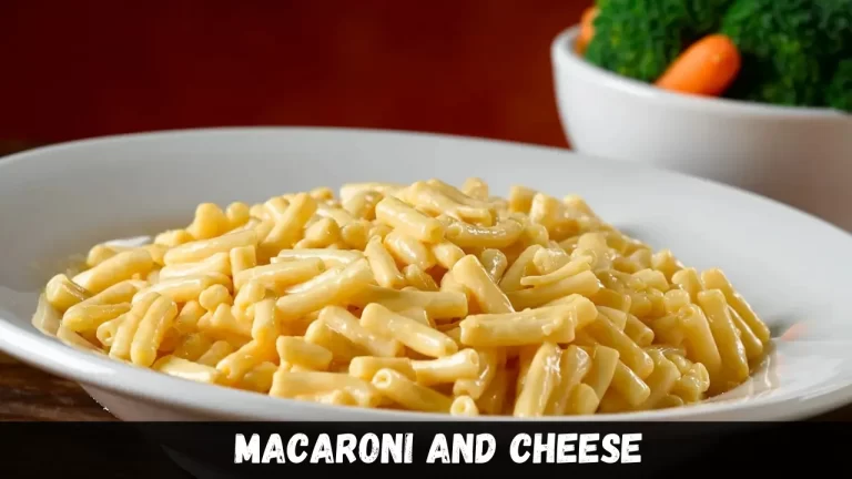 Macaroni and Cheese