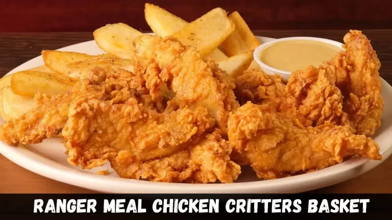 Ranger Meal – Chicken Critters Basket