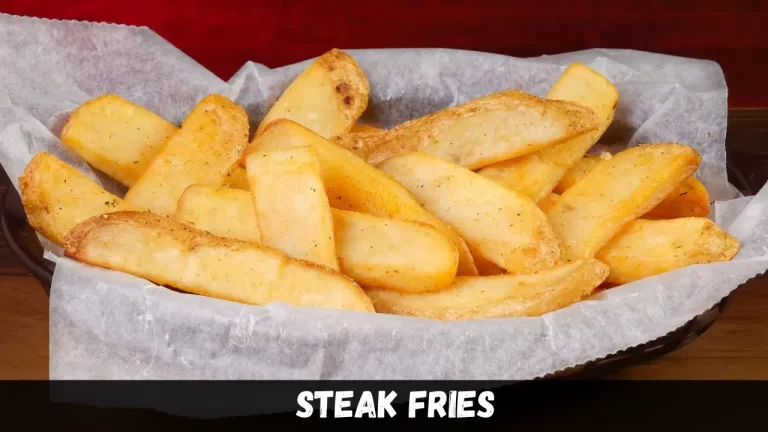 Steak Fries