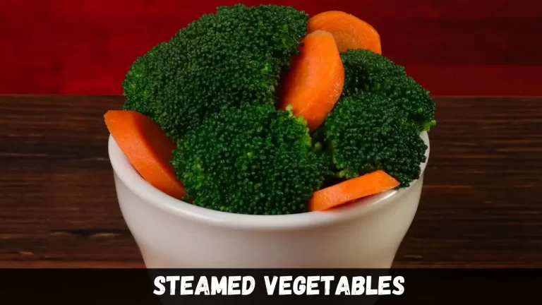 Steamed Vegetables