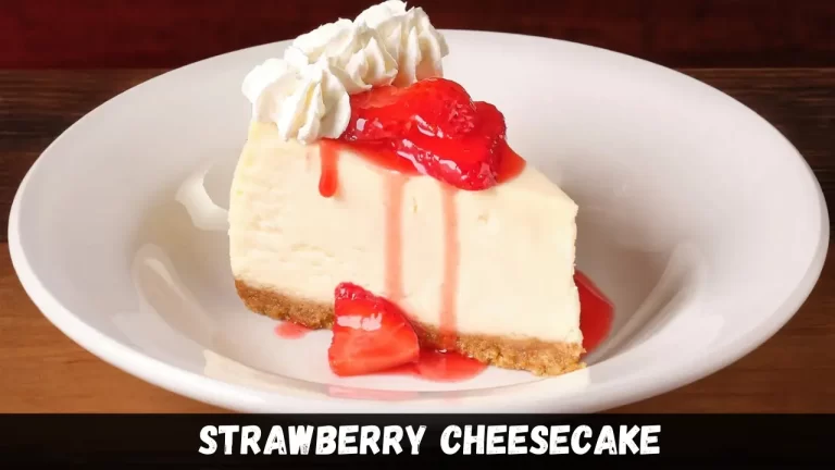 Strawberry Cheesecake
